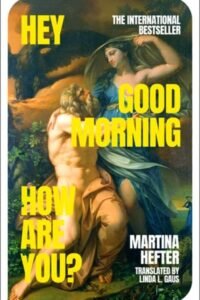 Hey, Good Morning, How Are You?