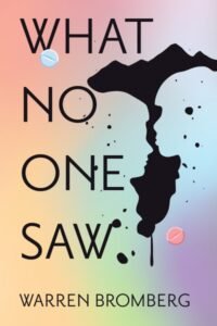 What No One Saw