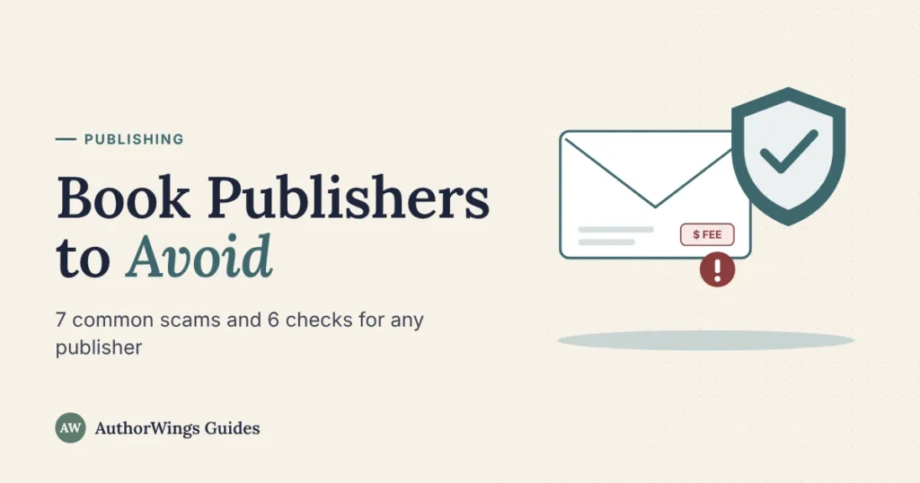 Book publishers to avoid: an email asking for a fee next to a shield with a check mark