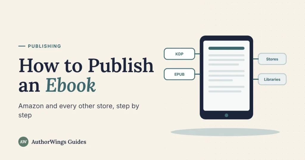 Illustration of an e-reader connected to KDP, EPUB, ebook stores and libraries, for a guide on how to publish an ebook