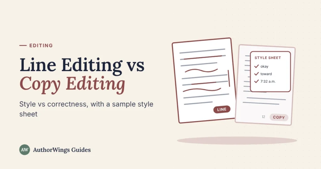 Line Editing vs Copy Editing guide cover: a heavily rewritten line-edit page next to a copy-edit page with a style sheet card