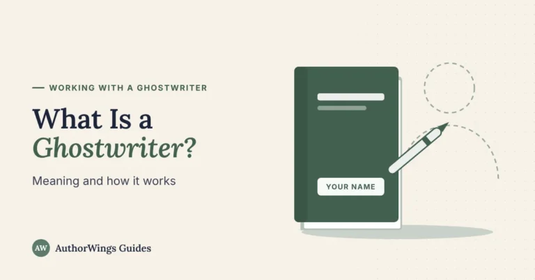 What Is a Ghostwriter guide image: a book with "Your name" on the cover, a pen and the dashed outline of a writer behind it