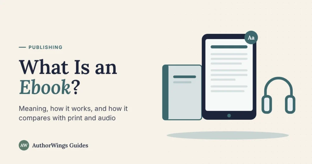 What is an ebook: one book as a print book, an ebook on a tablet, and an audiobook
