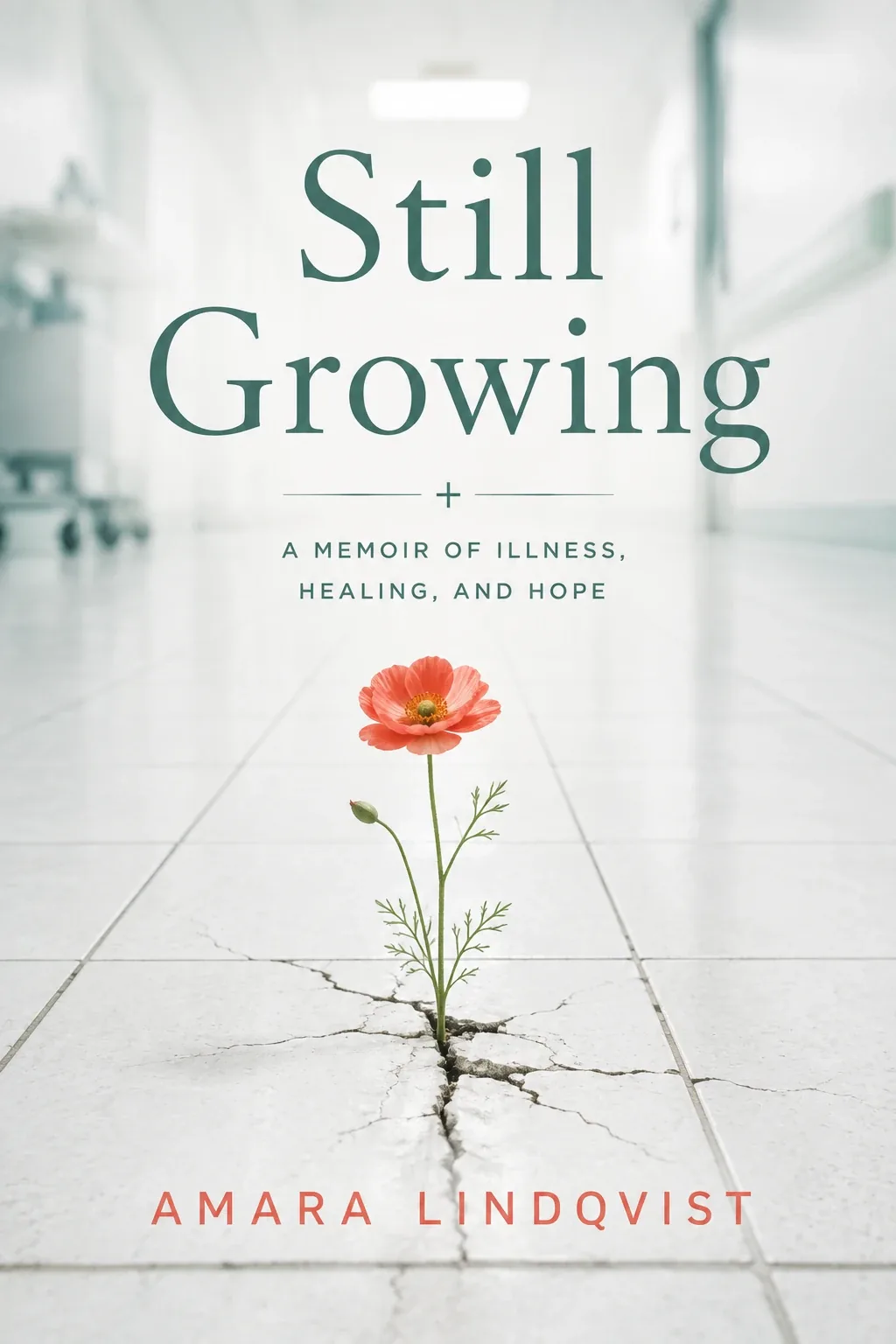 Memoir book cover design sample, Still Growing: a red flower growing through a crack in white floor tiles